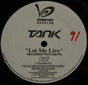 Tank - Let Me Live / Party Like A Thug / One Man
