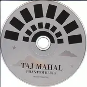 CD - Taj Mahal - Phantom Blues