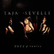 Taja Sevelle - Toys of Vanity