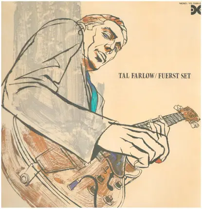 Tal Farlow - Fuerst Set