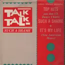 12'' - Talk Talk - Such A Shame