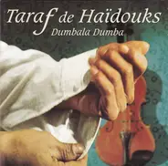 Taraf DE Haidouks - Dumbala Dumba