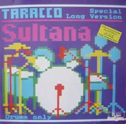 Tarracco - Sultana (Special Long Version)