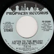 Tata Vega - Listen To The Melody (The Hot Rock Movie Theme)