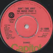 7'' - Tavares - Don't Take Away The Music (Part 1 & 2)