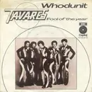 7inch Vinyl Single - Tavares - Whodunit