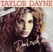 Taylor Dayne - Don't Rush Me (House Mix)