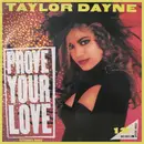 12'' - Taylor Dayne - Prove Your Love (House Mix)