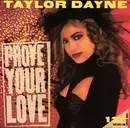 12inch Vinyl Single - Taylor Dayne - Prove Your Love