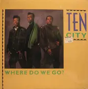 12'' - Ten City - Where Do We Go?