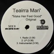 Teairra Mari - Make Her Feel Good (Remix)