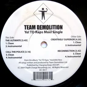 Team Demolition - Yo! TD Raps Maxi Single