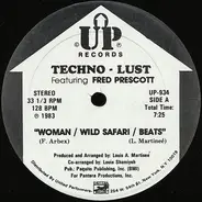 Techno Lust - Woman / Safari / Beats