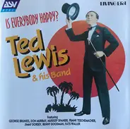 Ted Lewis And His Band - Is Everybody Happy?