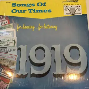 Song Hits Of 1919 - Songs Of Our Times - Song Hits Of 1919