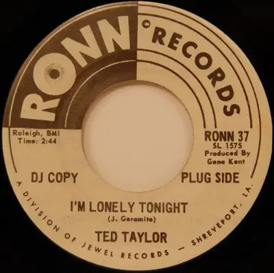 Ted Taylor - I'm Lonely Tonight / If I Thought You Needed Me