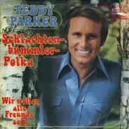 Teddy Parker - Schlachtenbummler-Polka