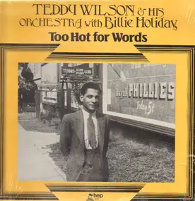 Teddy Wilson - Too Hot for Words