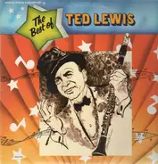 Ted Lewis - The Best of Ted Lewis