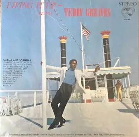 Tedman Greaves - Living It Up - With Teddy Greaves