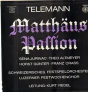 Georg Philipp Telemann , Heinrich Schütz - Matthäus-Passion