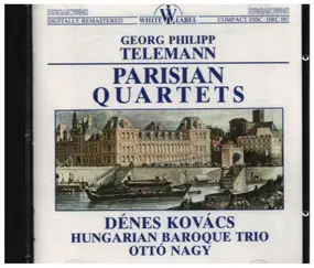 Georg Philipp Telemann - Parisian Quartets