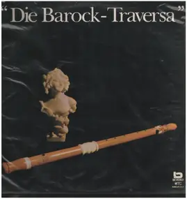 Georg Philipp Telemann - Die Barock - Traversa