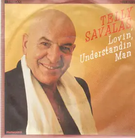 Telly Savalas - Lovin' Understandin' Man