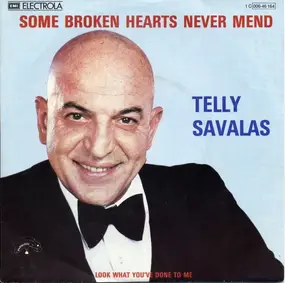 Telly Savalas - Some Broken Hearts Never Mend