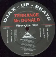 Terrance McDonald - Wreck The Floor