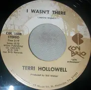 Terri Hollowell - May I / I Wasn't There