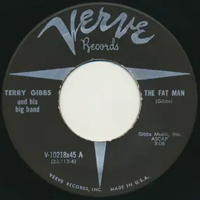 Terry Gibbs ‎ - The Fat Man / Back Bay Shuffle