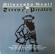 LP - Terry And The Pirates - Silverado Trail