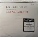 LP - Tex Beneke ! Ray Eberle ! The Modernaires ! The Glenn Miller Orchestra - Live Concert - Music Made Famous By Glenn Miller