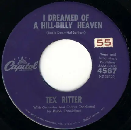 Tex Ritter - I Dreamed Of Hill-Billy Heaven