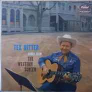 Tex Ritter - Songs from the Western Screen