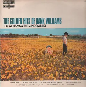 Tex Williams - The Golden Hits Of Hank Williams