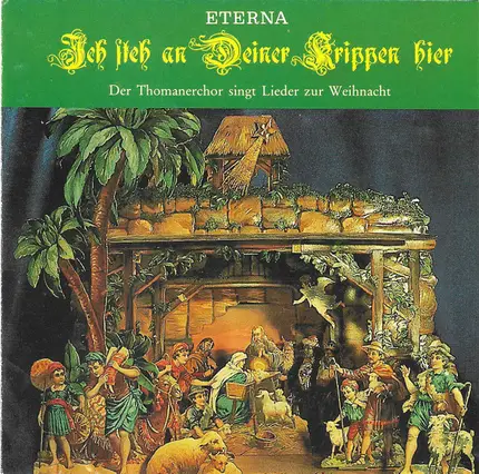 Thomanerchor , Hans-Joachim Rotzsch - Ich Steh An Deiner Krippen Hier