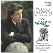 CD - Thomas Hampson , Geoffrey Parsons - Des Knaben Wunderhorn