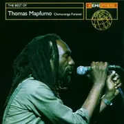 CD - Thomas Mapfumo - The Best Of Thomas Mapfumo - Chimurenga Forever