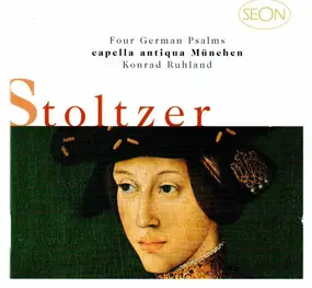 Thomas Stoltzer - Four German Psalms