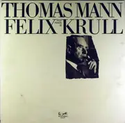 LP - Thomas Mann - Liest Felix Krull