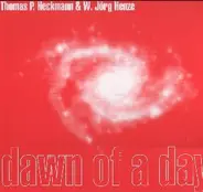 Thomas P. Heckmann & W. Jörg Henze - Dawn Of A Day