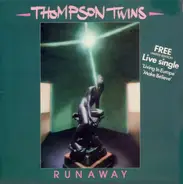 Thompson Twins - Runaway