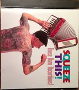 CD - Those Darn Accordions! - Squeeze This!