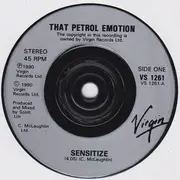 7inch Vinyl Single - That Petrol Emotion - Sensitize