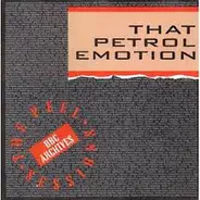 That Petrol Emotion - The Peel Sessions
