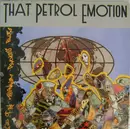 LP - That Petrol Emotion - End Of The Millennium Psychosis Blues