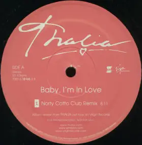 Thalía - Baby, I'm In Love (Norty Cotto Remixes)
