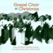The 103rd Street Gospel Choir With Special Guest Star Pat Lewis - Gospel Choir At Christmas